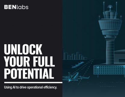 Image of an airport and text that reads "BENlabs, Unlock your full potential, using AI to drive operational efficiency